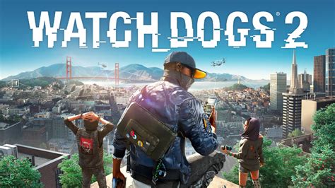 Watchdogs 2 Pc Uplay Game Fanatical