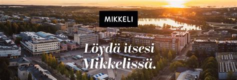 Avoimet työpaikat Mikkelin kaupunki - Kuntarekry