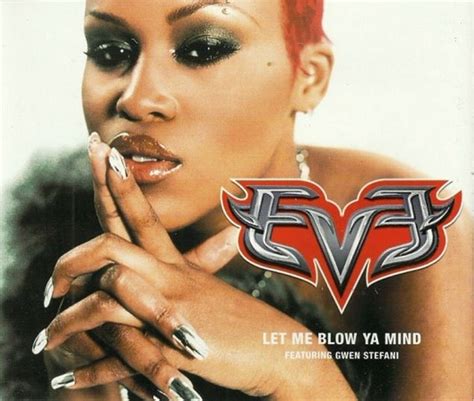 Eve Feat Gwen Stefani Let Me Blow Ya Mind 2001