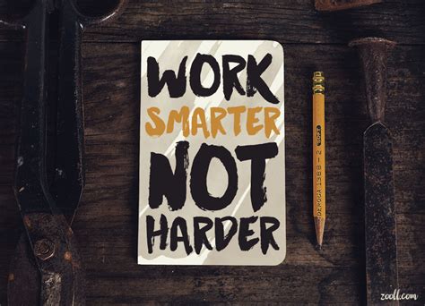 Https://tommynaija.com/quote/work Smarter Not Harder Quote