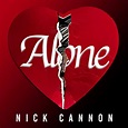 Nick Cannon - Alone (Audio, Lyrics) » MPmania