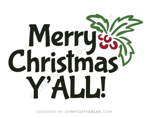 merry christmas y all svg free file design ohmycuttables