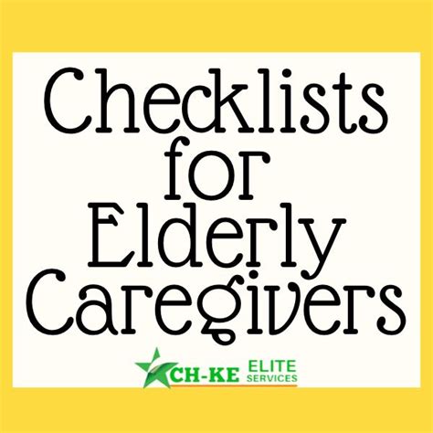 Pin by CH-KE Elite Services on Checklist for Elderly Caregivers | Elderly caregiver, Elderly ...