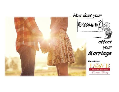how does your personality affect your marriage — marriage and relationship education center