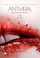 ANTIVIRAL (2012) Movie Trailer, Poster: Brandon Cronenberg | FilmBook