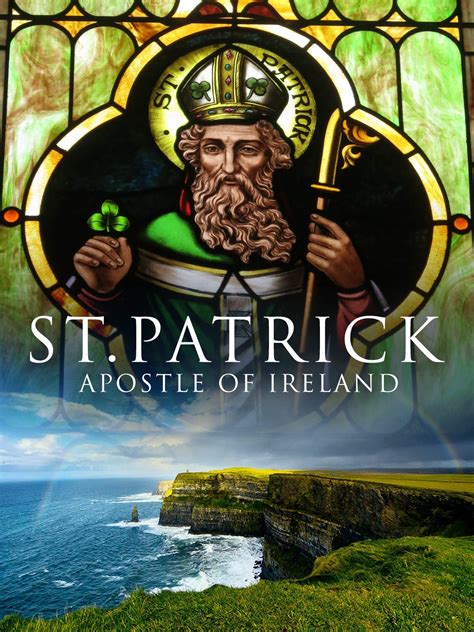 Feast Of Saint Patrick Of Ireland Saint Patricks Day 17th March