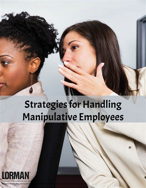 Strategies for Handling Manipulative Employees — White Paper | Lorman Education Services