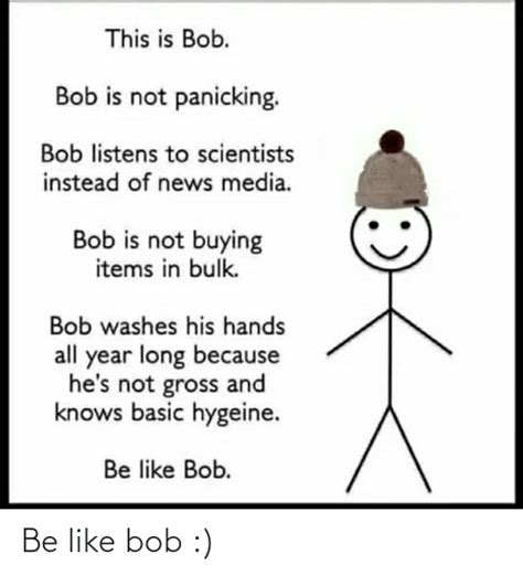 Be Like Bob Be Like Meme On Meme