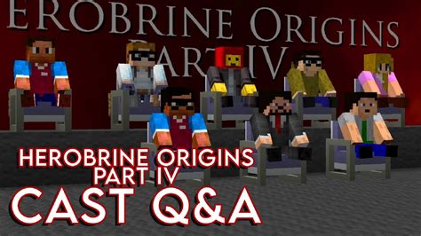 Herobrine Origins Part Iv Cast Qanda Youtube
