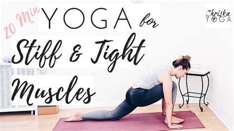 Yoga For Tight And Stiff Muscles Minute Yoga Stretch For Stiffness Full Body Yoga Stretch