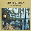 Duane Allman – An Anthology (1972, Gatefold, Vinyl) - Discogs