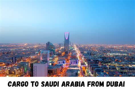 No1 Cargo To Saudi Arabia From Dubai