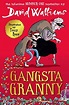 [PDF] Gangsta Granny. David Walliams PDF - pfhsa99
