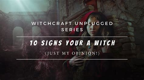 Signs Your A Witch YouTube