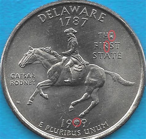 This error is not restricted to only one brand; 1999 P - DELAWARE STATE QUARTER ERROR COIN - REVERSE DIE ...