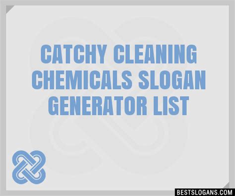 Catchy Cleaning Chemicals Generator Slogans Generator