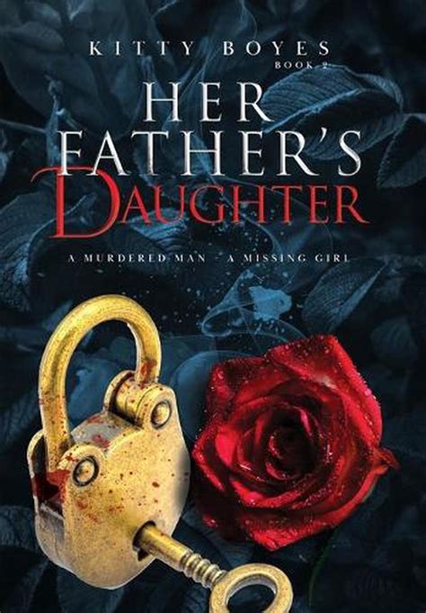 Her Fathers Daughter A Murdered Man A Missing Girl English
