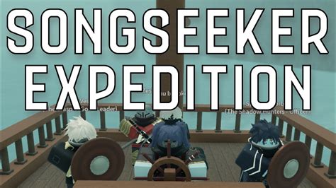 Songseeker Expedition Deepwoken Youtube