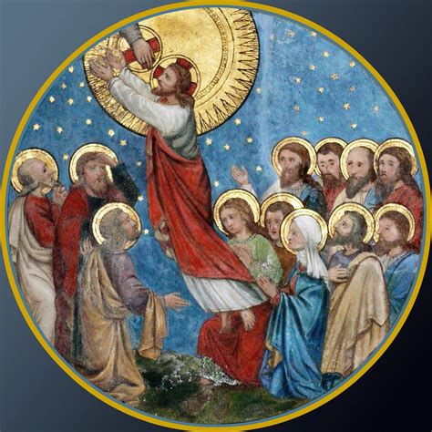 Jesus Ascension To Heaven 49 Ascension Ascension Thursday Catholic