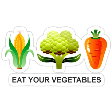 Eat Your Vegetables Stickers By Blahzeedee Redbubble