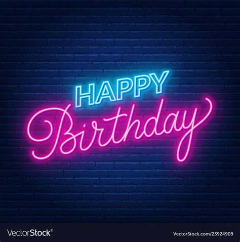 Happy Birthday Neon Sign Greeting Card On Dark Vector Image On