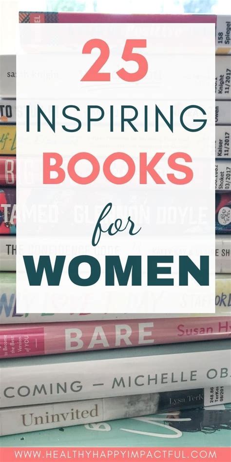 50 Best Inspirational Books For Women To Empower You In 2023 Best