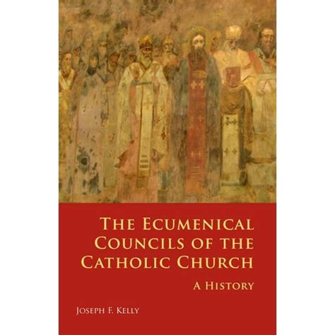 Ecumenical Councils Of The Catholic Church A History Paperback