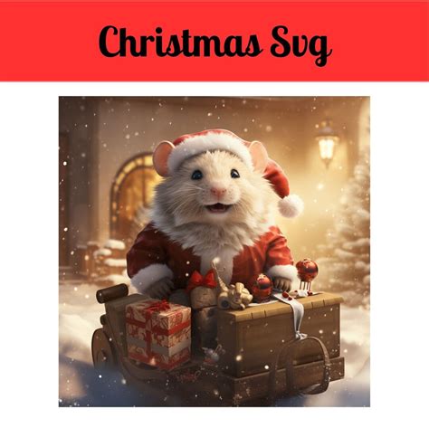 Christmas Hamster Svg Santa Hamster Santa Claus Hat Hamster Graphic