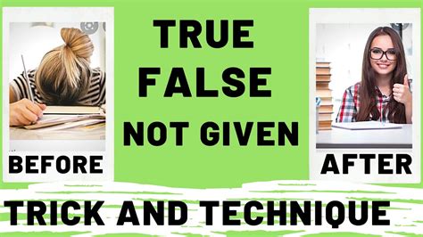 Ielts True False And Not Given Tips And Technique English Class Youtube