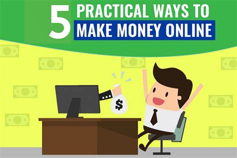 5 Practical Ways To Make Money Online