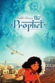 Kahlil Gibran's The Prophet movie review (2015) | Roger Ebert