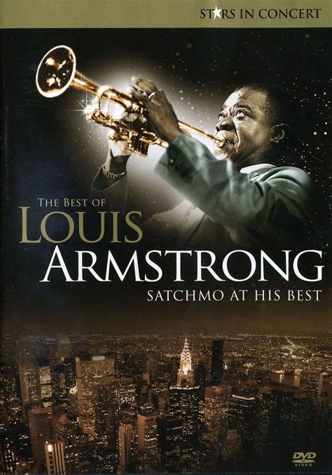 The Best Of Louis Armstrong Satchmo At His Best Louis Armstrong Movies And Tv