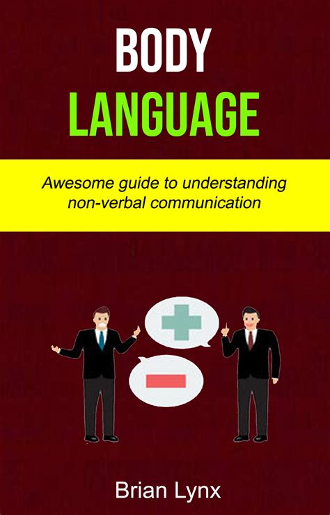 Babelcube Body Language Awesome Guide To Understanding Non Verbal
