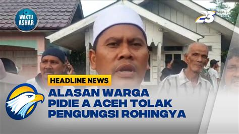 Ini Alasan Warga Aceh Tolak Kedatangan Pengungsi Rohingya YouTube