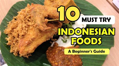 10 Indonesian Foods You Must Try Youtube