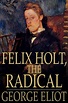 bol.com | Felix Holt, the Radical (ebook) Adobe ePub, George Eliot ...