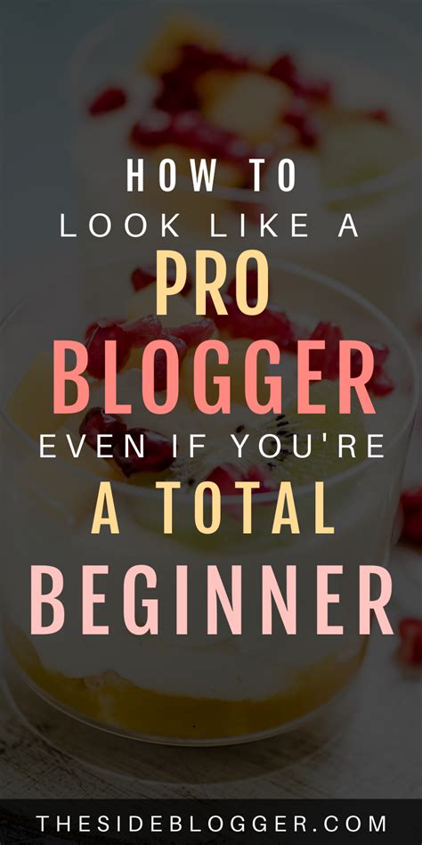 How To Look The Part Of A Professional And Successful Blogger Blogging For Beginners Make