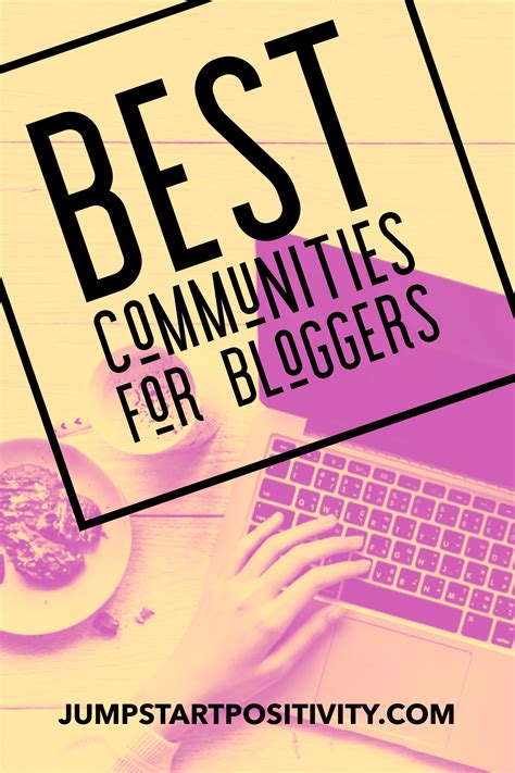 Best Communities For Bloggers Jumpstart Positivity Blog Community