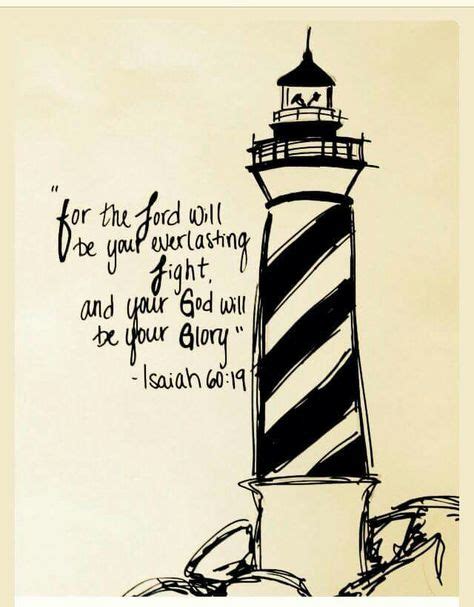 60 Lighthouse Quotes Ideas Lighthouse Quotes Lighthouse Quotes