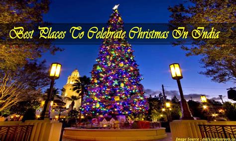 Best Places To Celebrate Christmas In India