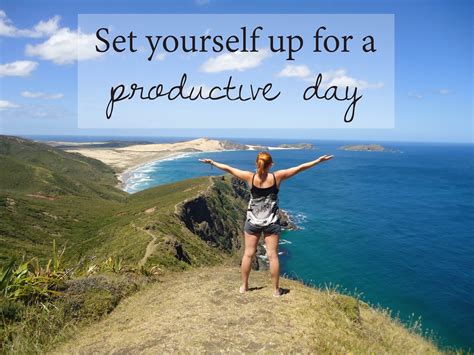 How To Set Yourself Up For A Productive Day Sincerely Kimberly