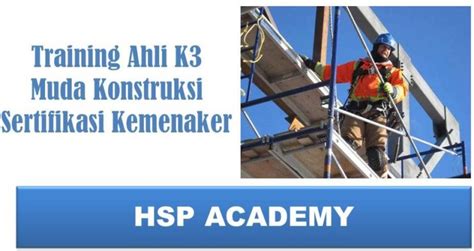 Training Ahli K3 Muda Konstruksi Sertifikasi Kemenaker Training