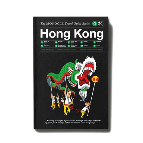 Monocle Monocle City Travel Guide Hong Kong Park And Province