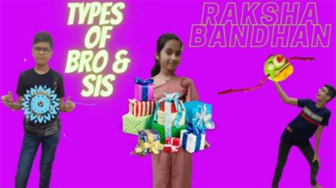 Types Of Brother And Sister Raksha Bandhan Special Challenging Cousins Youtube