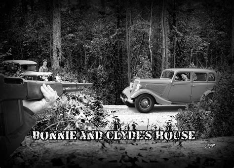 Bonnie And Clydes House Bonnie And Clyde Death Photos