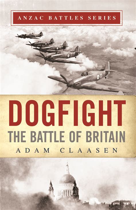 Dogfight The Battle Of Britain Review By Mark Barnes
