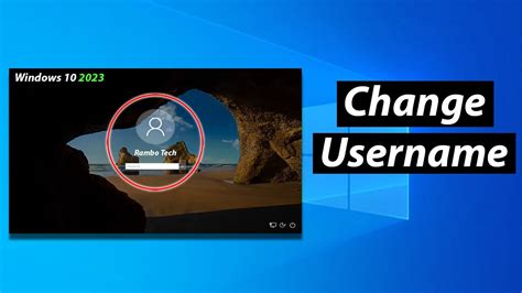 How To Change Username In Windows How To Change Your Username