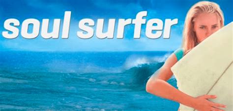 Soul Surfer A Movie Review