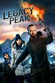 Ver Legacy Peak Película online gratis en HD • Maxcine®