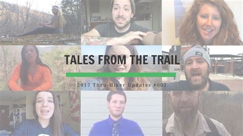 Tales From The Trail 2017 Thru Hike Updates 002 Youtube